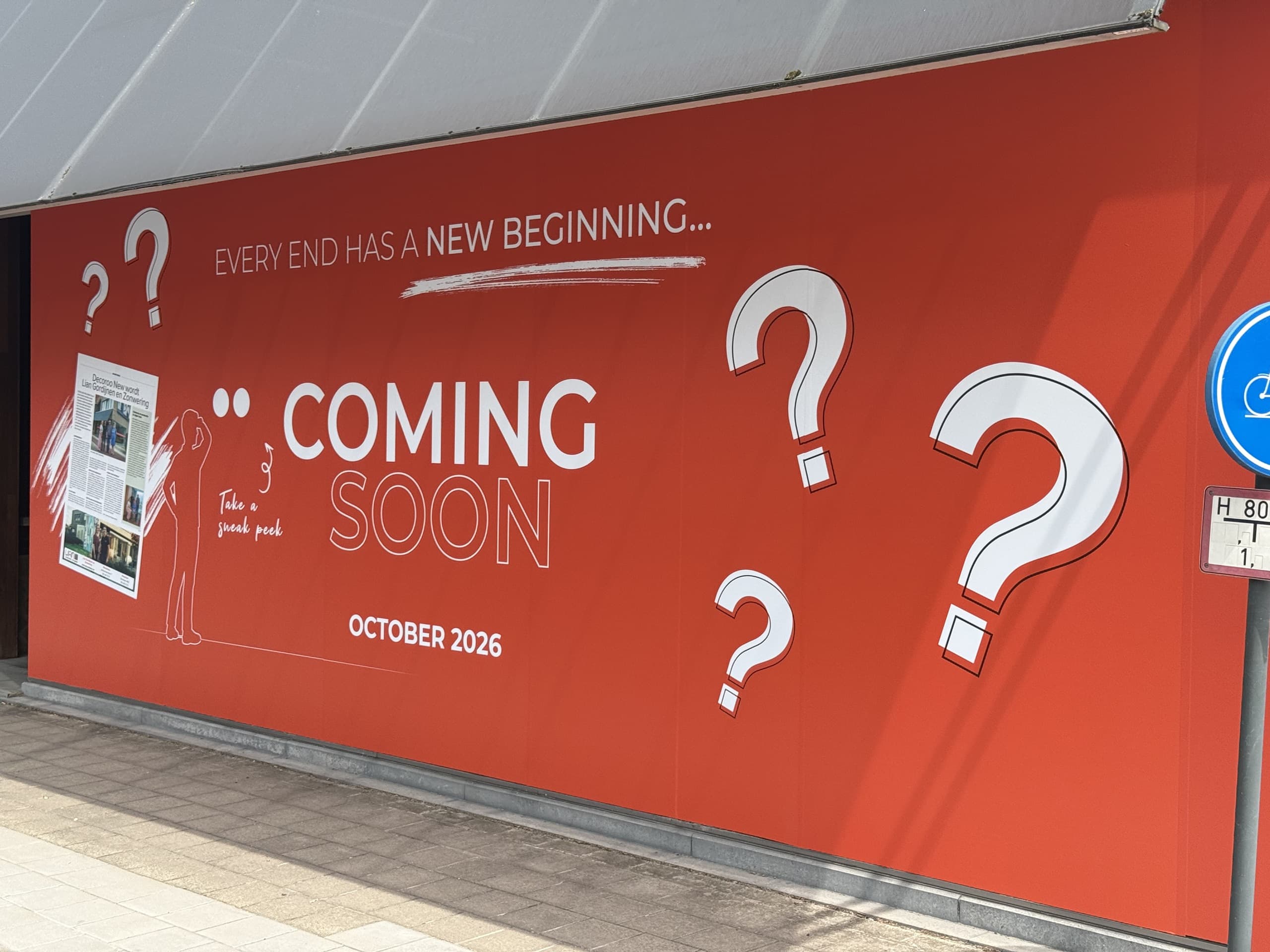 Coming soon-affiche op de gevel: every end has a new beginning, october 2026.